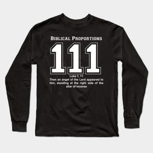 Biblical Proportions Long Sleeve T-Shirt